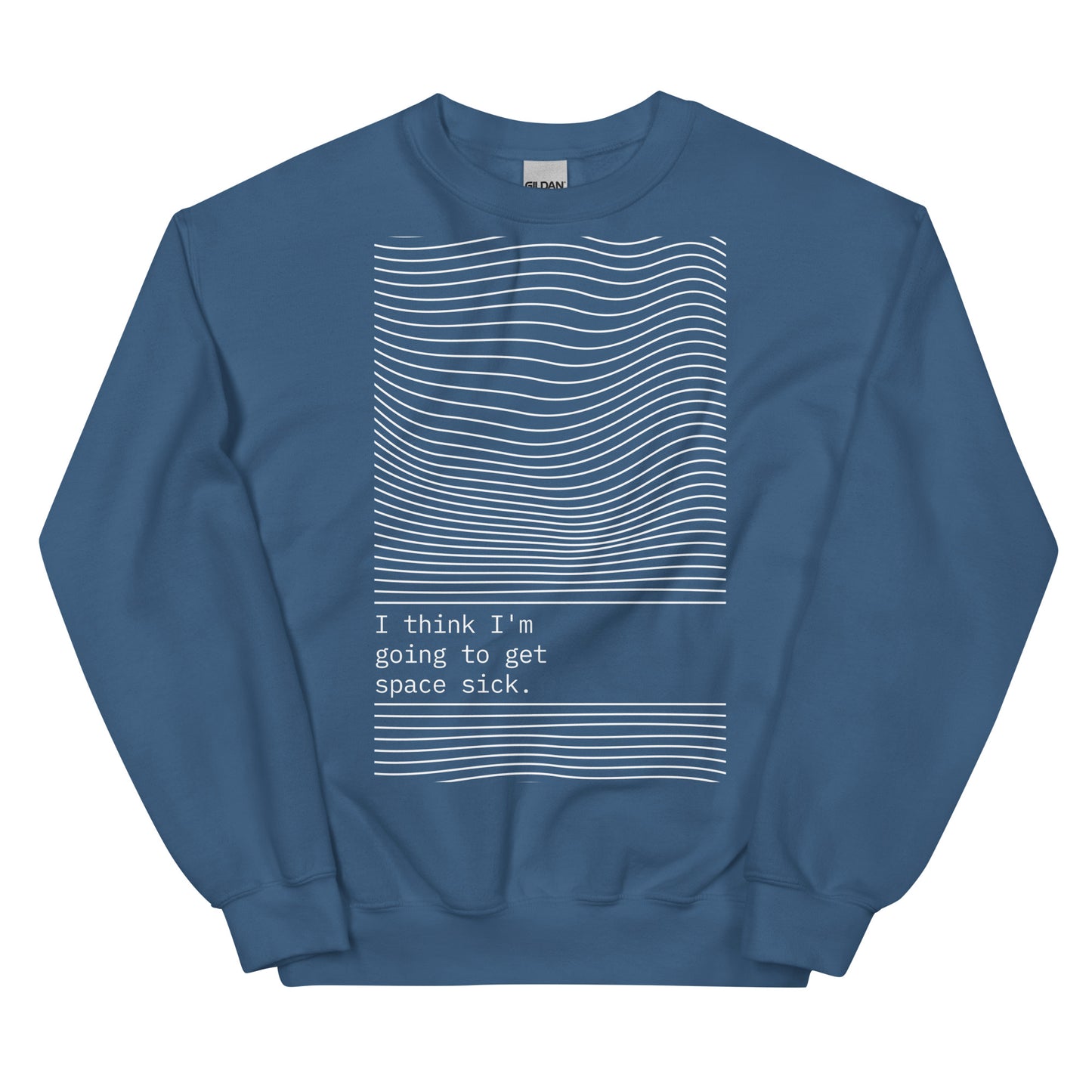 Space Sick - Unisex Sweatshirt