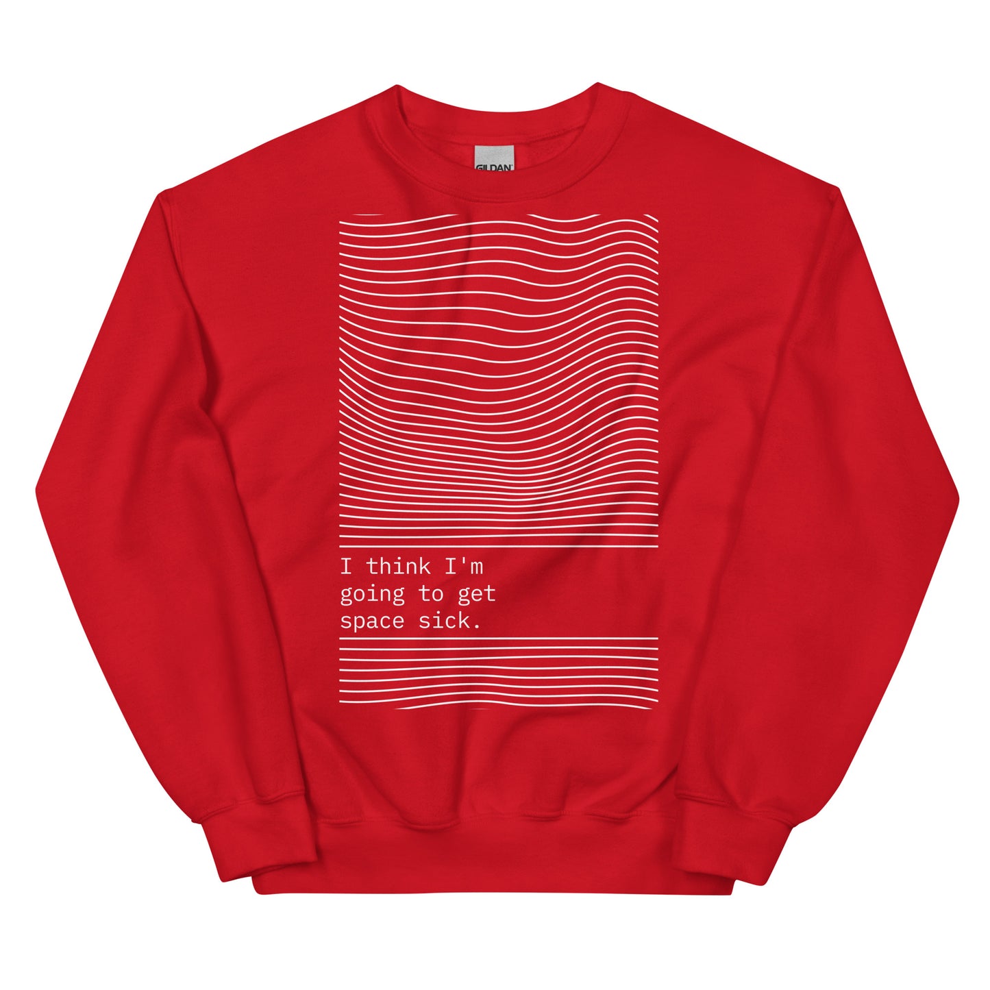 Space Sick - Unisex Sweatshirt