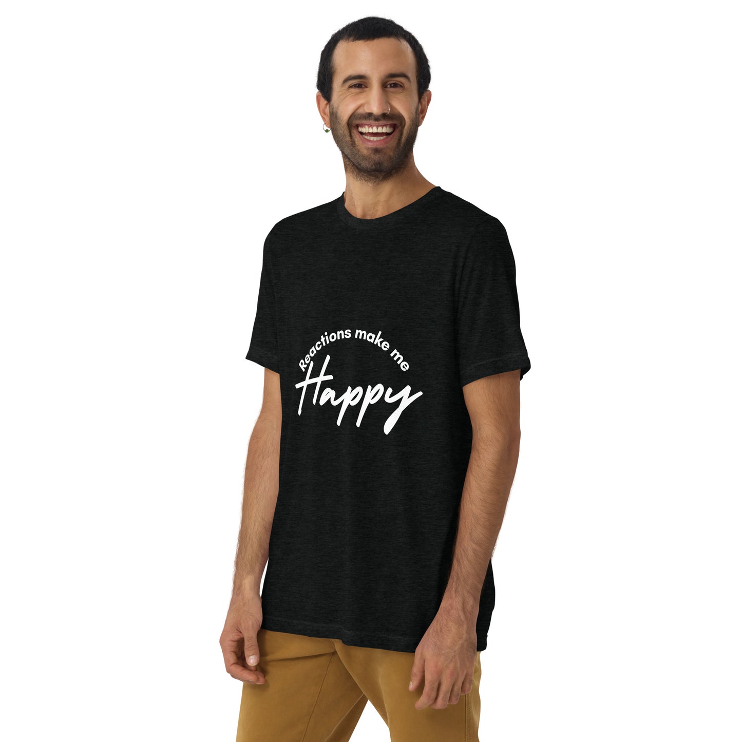 Reactions Make Me Happy - Unisex T-Shirt